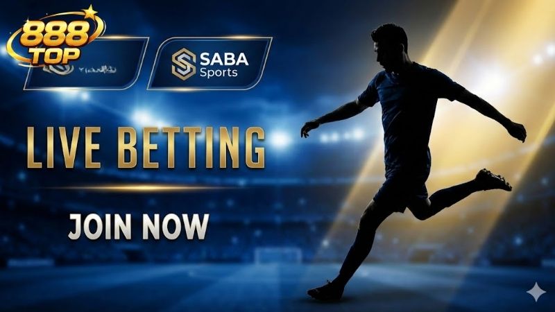 Tổng quan về sự phát triển của sảnh SABA Sports 888TOP